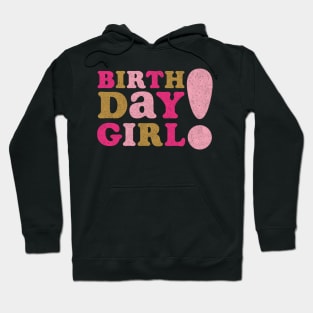 Birthday Girl Hoodie